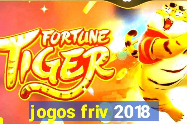 jogos friv 2018